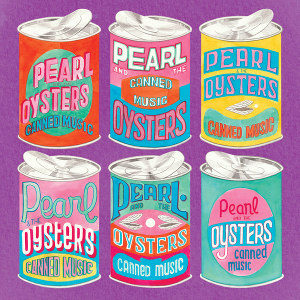 Pearl And The Oysters - Canned Music | Croque Macadam (CRM026) - main