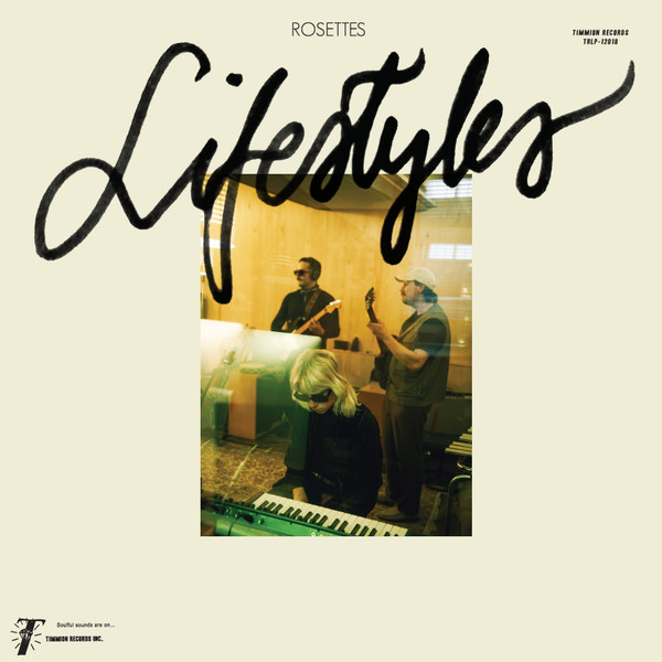 Rosettes - Lifestyles | Timmion Records (TR-12108) - main Rosettes - Lifestyles | Timmion Records (TR-12108) - main