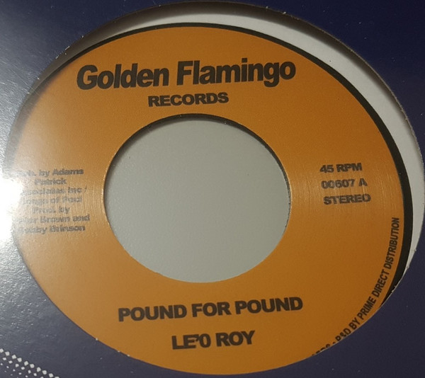 Le'O Roy - Pound For Pound | Golden Flamingo Records (00607) - main