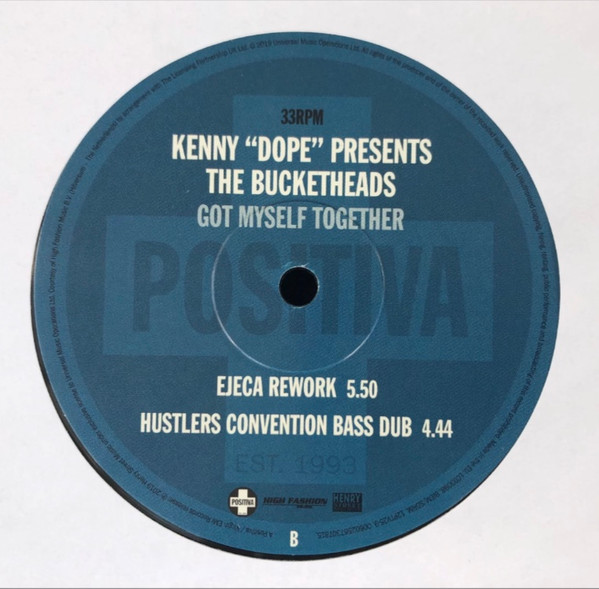 Kenny "Dope" Gonzalez Presents The Bucketheads - Got Myself Together (Remixes) | Positiva (PTV25-9) - 3 Kenny "Dope" Gonzalez Presents The Bucketheads - Got Myself Together (Remixes) | Positiva (PTV25-9) - 3
