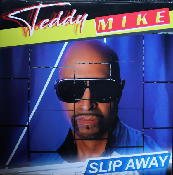 Teddy Mike - Slip Away | Teddy Mike Records (01) - main Teddy Mike - Slip Away | Teddy Mike Records (01) - main