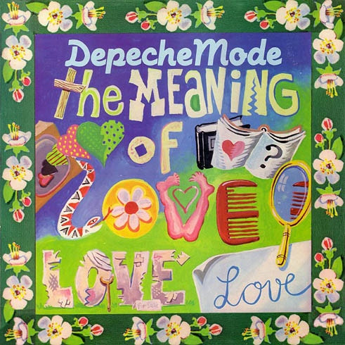 Depeche Mode - The Meaning Of Love | Mute (12 MUTE 022) - main Depeche Mode - The Meaning Of Love | Mute (12 MUTE 022) - main
