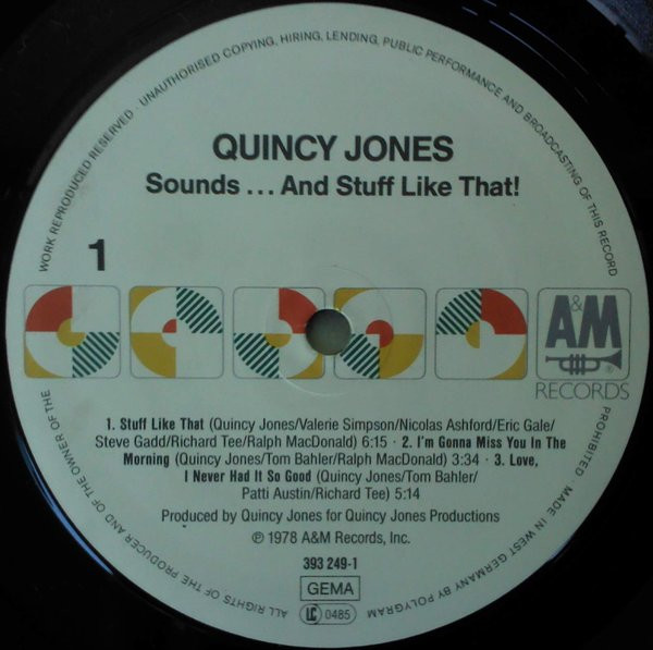 Quincy Jones - Sounds ... And Stuff Like That!! | A&M Records (393 249-1) - 4