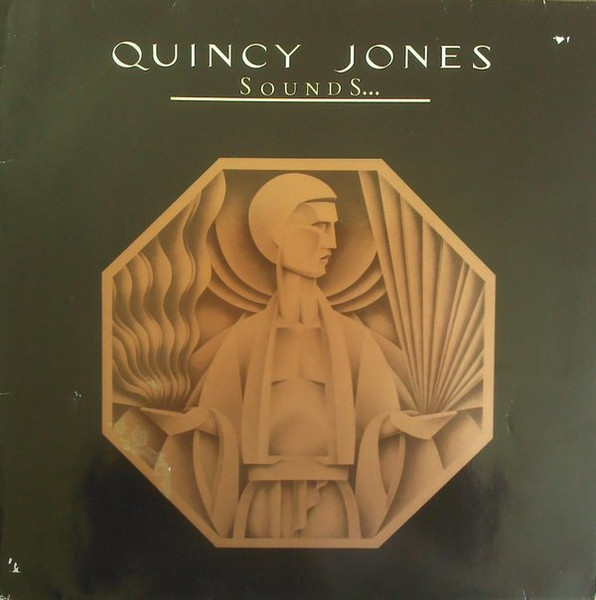 Quincy Jones - Sounds ... And Stuff Like That!! | A&M Records (393 249-1)