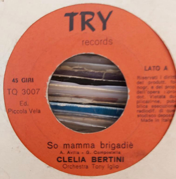 Clelia Bertini - So Mamma Brigadiè / Mimì Bluette | TRY Records (TQ 3007) - 3
