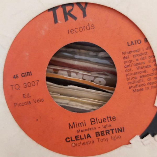 Clelia Bertini - So Mamma Brigadiè / Mimì Bluette | TRY Records (TQ 3007) - 2