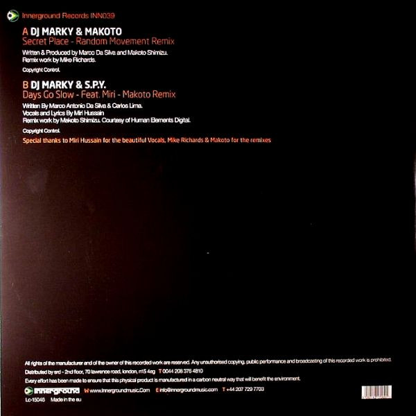 DJ Marky & Makoto / DJ Marky & S.P.Y. - Secret Place (Random Movement Remix) / Days Go Slow (Makoto Remix) | Innerground Records (INN039) - 2 DJ Marky & Makoto / DJ Marky & S.P.Y. - Secret Place (Random Movement Remix) / Days Go Slow (Makoto Remix) | Innerground Records (INN039) - 2