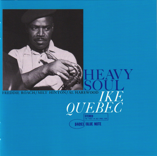 Ike Quebec - Heavy Soul | Blue Note (UCCQ-9654) - 3