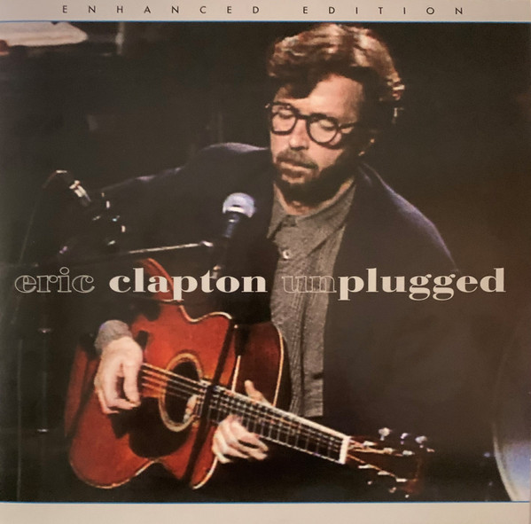 Eric Clapton - Unplugged: Enhanced Edition | Bushbranch Records (68540-1) - main Eric Clapton - Unplugged: Enhanced Edition | Bushbranch Records (68540-1) - main