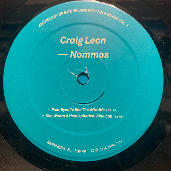 Craig Leon - Nommos / Visiting - Anthology Of Interplanetary Folk Music Vol. 1 | Rvng Intl. (ReRVNG04) - 4 Craig Leon - Nommos / Visiting - Anthology Of Interplanetary Folk Music Vol. 1 | Rvng Intl. (ReRVNG04) - 4