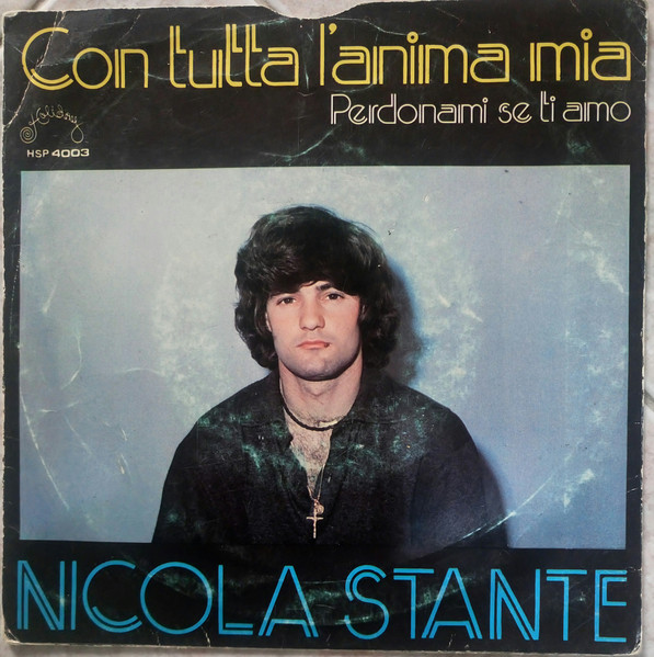 Nicola Stante - Perdonami Se Ti Amo | Holiday (HSP 4003) - 2