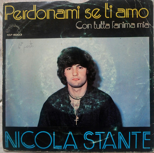 Nicola Stante - Perdonami Se Ti Amo | Holiday (HSP 4003) - main