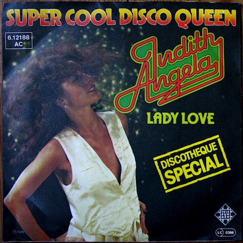 Judith Angela - Super Cool Disco Queen | Telefunken (6.12188)