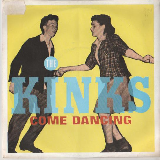 The Kinks - Come Dancing | Arista (ARIST 502)
