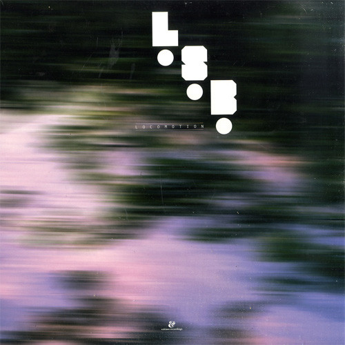 L.S.B. - Locomotion | Eskimo Recordings (541416 502370)