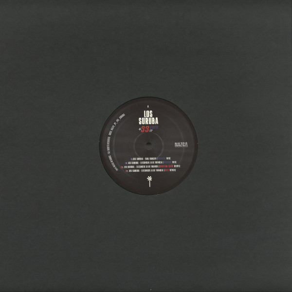 Los Suruba - +33 Vinyl | Nazca Records (NAZCA034V) - 2 Los Suruba - +33 Vinyl | Nazca Records (NAZCA034V) - 2