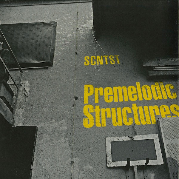 SCNTST - Premelodic Structures | Boysnoize Records (BNR091)