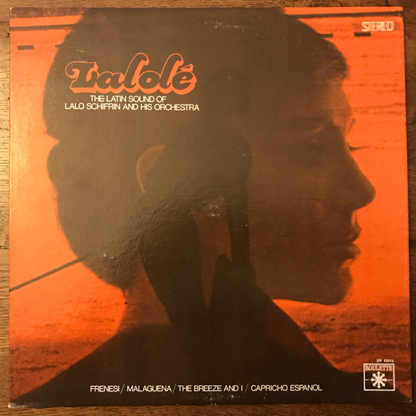 Lalo Schifrin & Orchestra - Lalolé - The Latin Sound Of Lalo Schifrin And His Orchestra | Roulette (SR 42013) - main