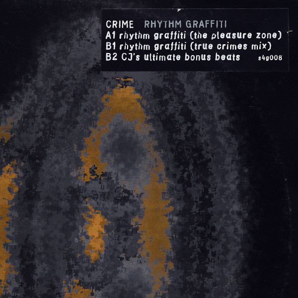 Crime - Rhythm Graffiti | Strictly 4 Groovers (s4g008)