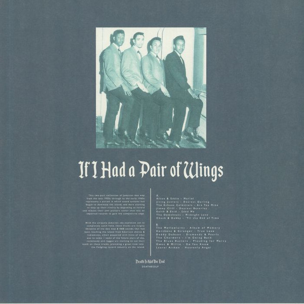 Various - If I Had A Pair Of Wings: Jamaican Doo Wop, Vol. 1 | Death Is Not The End (DEATH025LP) - 2 Various - If I Had A Pair Of Wings: Jamaican Doo Wop, Vol. 1 | Death Is Not The End (DEATH025LP) - 2
