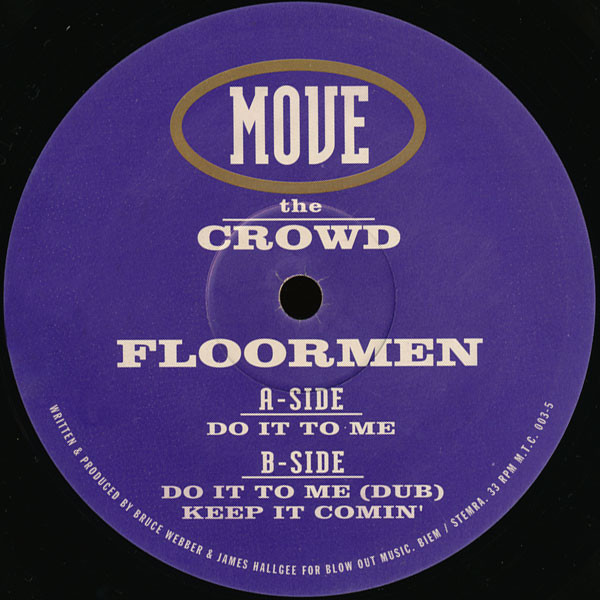 Floormen - Do It To Me | Move The Crowd (M.T.C. 003-5)