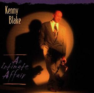 Kenny Blake - An Intimate Affair | Heads Up International (HUCD 3037) - main