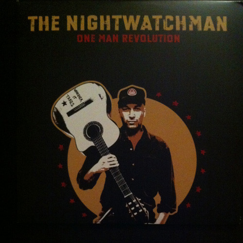 The Nightwatchman - One Man Revolution LP | New West Records (NW5039) - main The Nightwatchman - One Man Revolution LP | New West Records (NW5039) - main