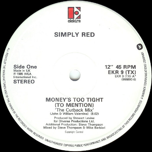 Simply Red - Money$ Too Tight (To Mention) (The Cutback Mix) | Elektra (EKR 9TX) - 4