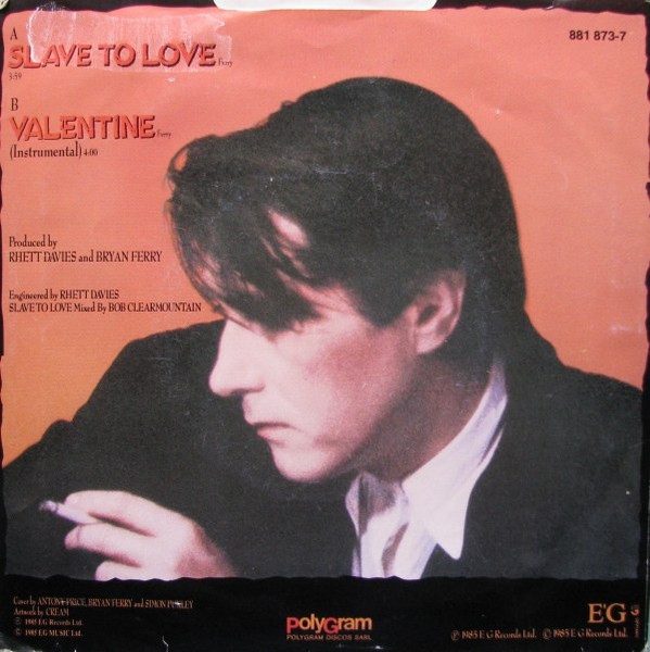 Bryan Ferry - Slave To Love | EG (881 873-7) - 2