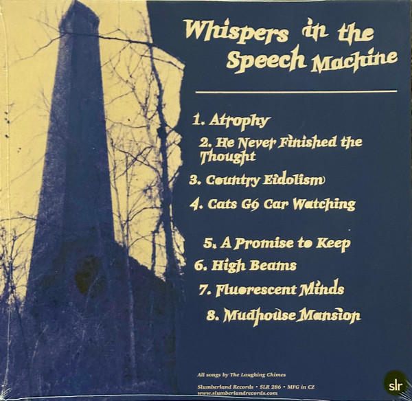 The Laughing Chimes - Whispers In The Speech Machine | Slumberland Records (SLR 286) - 2 The Laughing Chimes - Whispers In The Speech Machine | Slumberland Records (SLR 286) - 2