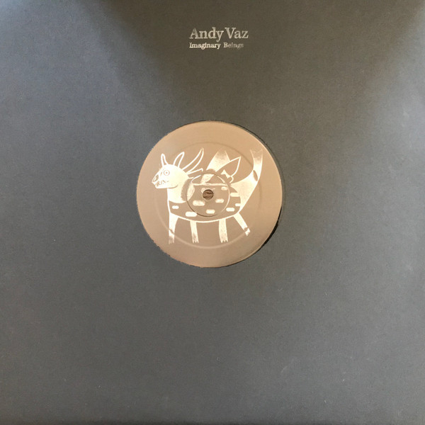 Andy Vaz - Imaginary Beings EP | Yore Records (YRE-010LTD) - 2