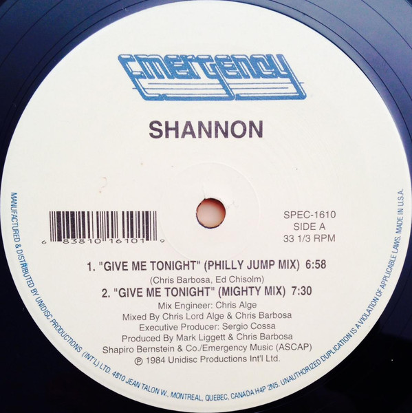 Shannon - Give Me Tonight / Do You Wanna Get Away | Unidisc (SPEC-1610)