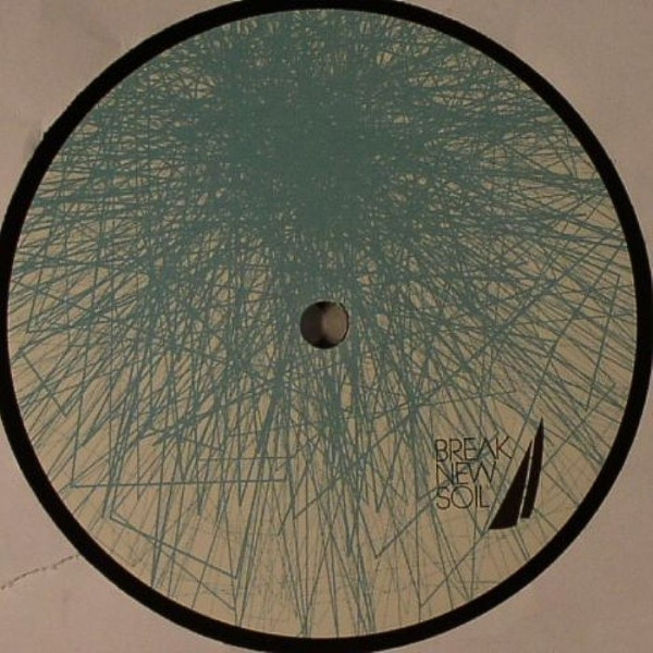 Ilario Alicante - Streamvision | Break New Soil (BNS011) - 2 Ilario Alicante - Streamvision | Break New Soil (BNS011) - 2