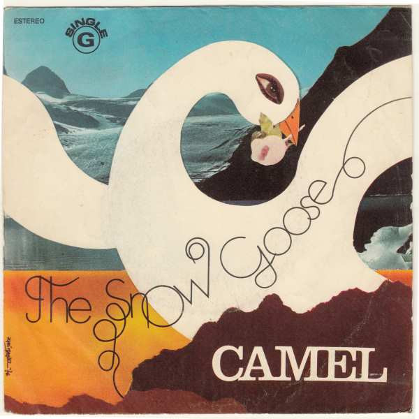 Camel - The Snow Goose | Decca (F R 13603 G) - main