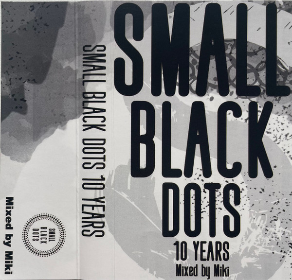 Miki - Small Black Dots 10 Years | Small Black Dots (SBD10YEARS) - 2