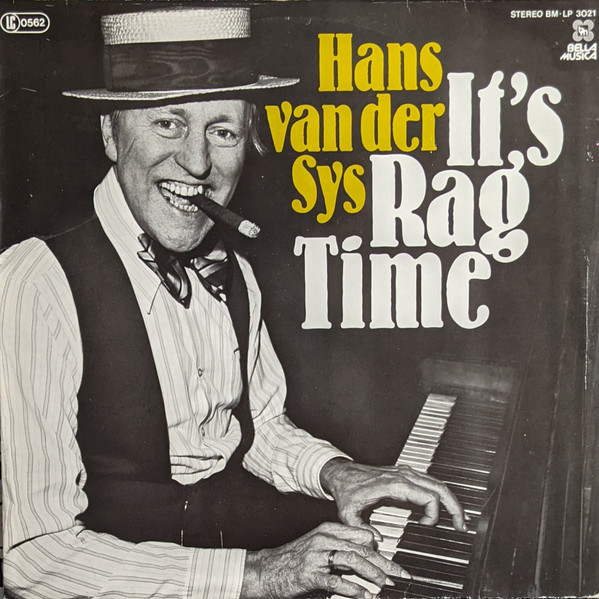 Hans van der Sys - It's Rag Time | Bella Musica (BM LP 3021) - main Hans van der Sys - It's Rag Time | Bella Musica (BM LP 3021) - main