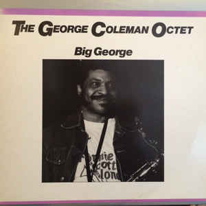 The George Coleman Octet - Big George | Affinity (PAFF-52) - main The George Coleman Octet - Big George | Affinity (PAFF-52) - main