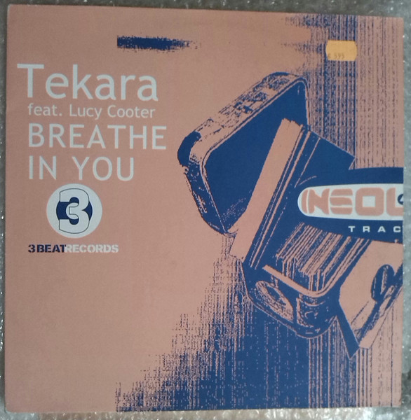 Tekara Feat. Lucy Cotter - Breathe In You | Insolent Tracks (INSMX 174 M) - main