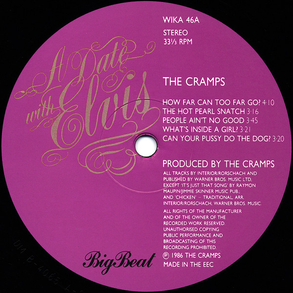 The Cramps - A Date With Elvis | Big Beat Records (WIKA 46) - 3