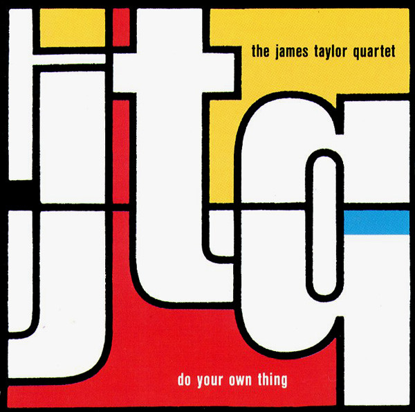 The James Taylor Quartet - Do Your Own Thing | Polydor (843 797-1)