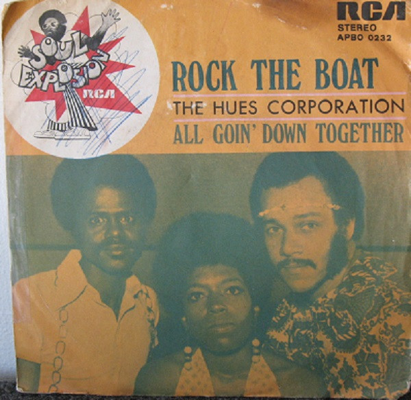 The Hues Corporation - Rock The Boat | RCA Victor (APBO 0232) - 2
