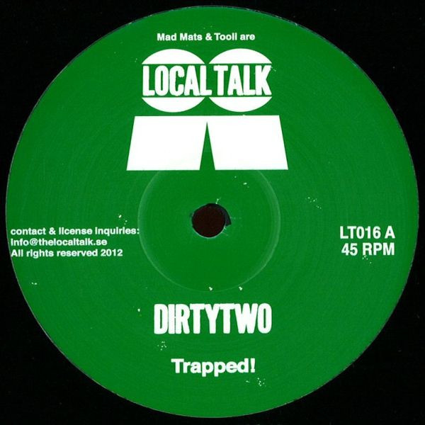 Dirtytwo - Trapped! | Local Talk (LT016) - main