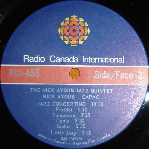 Nick Ayoub Quintet - The Music Of Nick Ayoub With The Nick Ayoub Jazz Quintet | Radio Canada International (RCI 455) - 4 Nick Ayoub Quintet - The Music Of Nick Ayoub With The Nick Ayoub Jazz Quintet | Radio Canada International (RCI 455) - 4
