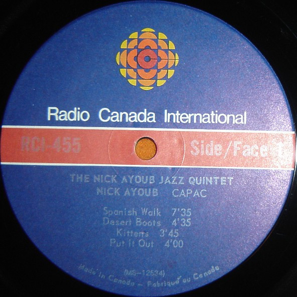 Nick Ayoub Quintet - The Music Of Nick Ayoub With The Nick Ayoub Jazz Quintet | Radio Canada International (RCI 455) - 3 Nick Ayoub Quintet - The Music Of Nick Ayoub With The Nick Ayoub Jazz Quintet | Radio Canada International (RCI 455) - 3