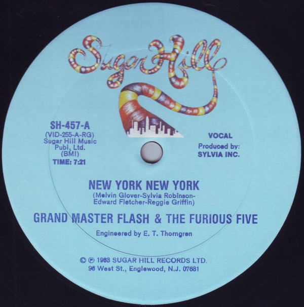 Grandmaster Flash & The Furious Five - New York New York | Sugar Hill Records (SH-457) - main