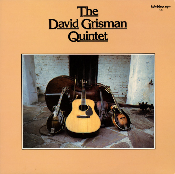 David Grisman Quintet - The David Grisman Quintet | Kaleidoscope Records (F-5) - main David Grisman Quintet - The David Grisman Quintet | Kaleidoscope Records (F-5) - main