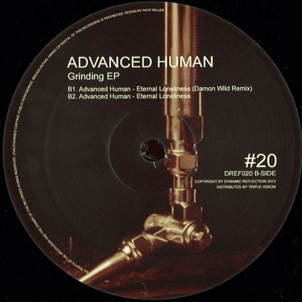 Advanced Human - Grinding EP | Dynamic Reflection (DREF020) - 2 Advanced Human - Grinding EP | Dynamic Reflection (DREF020) - 2