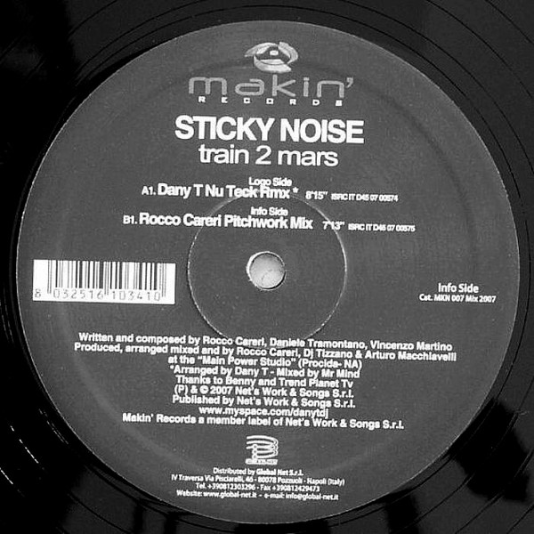 Sticky Noise - Train 2 Mars | Makin' Records (MKN 007) - main