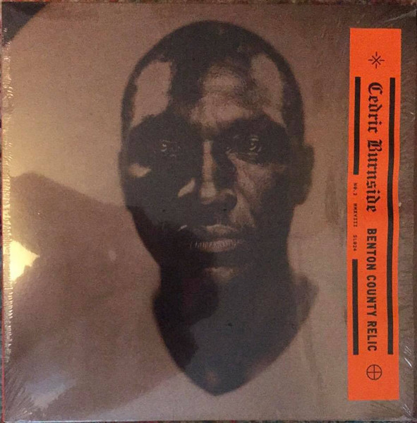 Cedric Burnside - Benton County Relic | Single Lock Records (SL024) - main