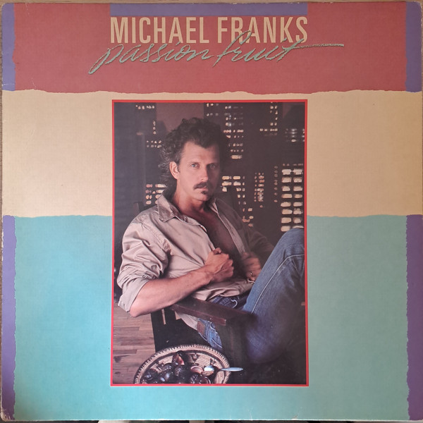 Michael Franks - Passionfruit | Warner Bros. Records (92-3962-1) - main